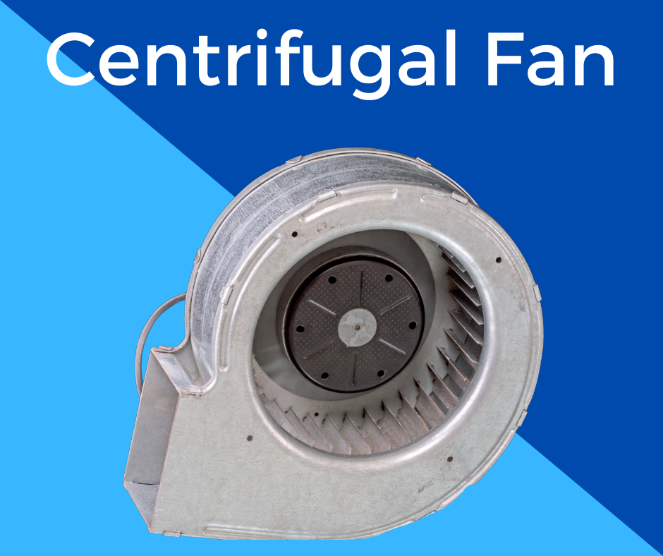 CENTRIFUGAL FAN